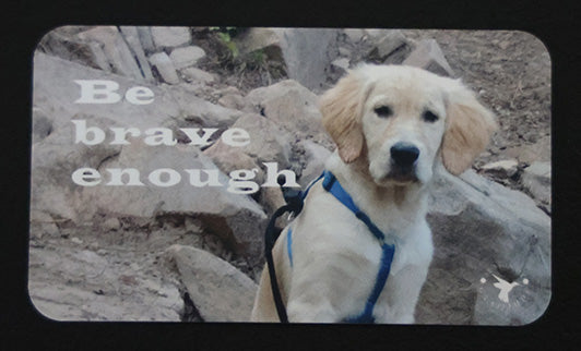 Kindness Card - Be brave enough - Set of 25
