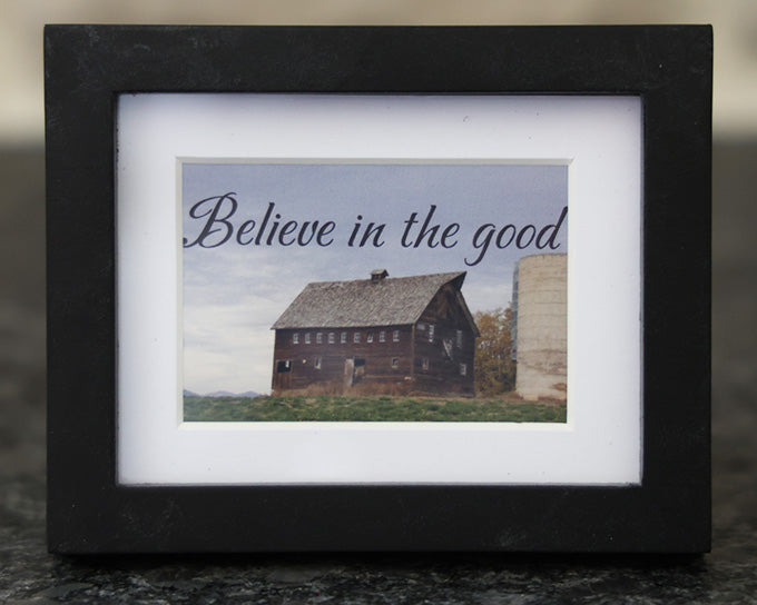 Mini Frame - Believe in the good