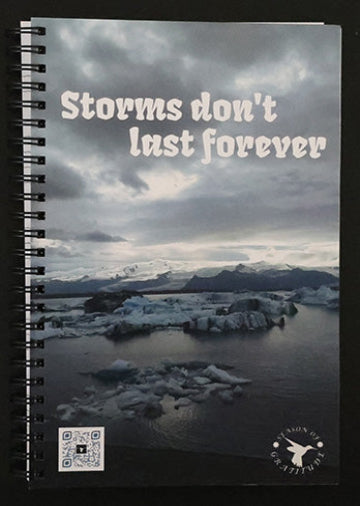 Storms Don't Last Forever Journal
