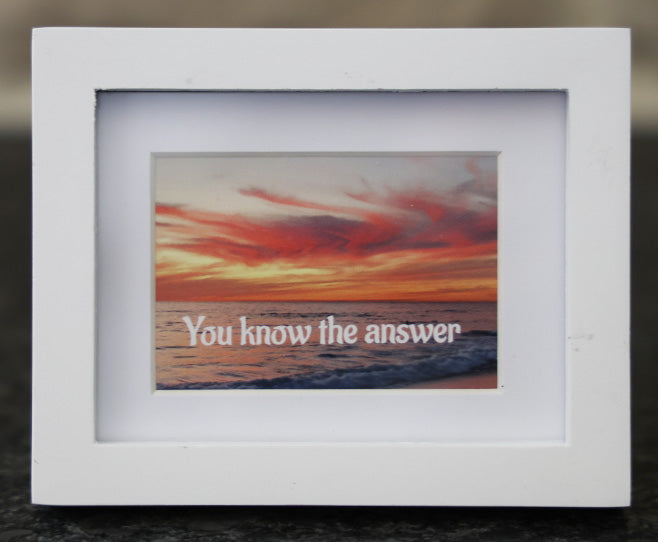 Mini Frame - You know the answer