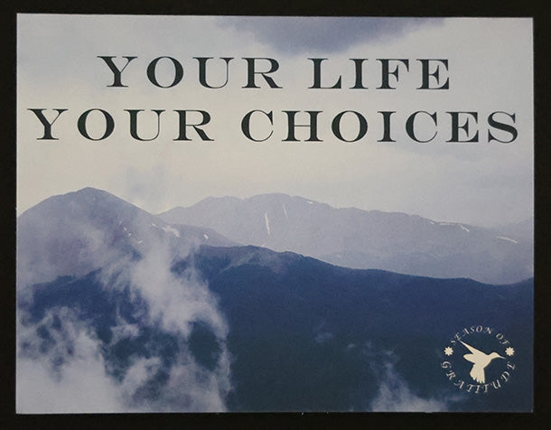 Thankful Note Card - Your life your choices - Set of 25