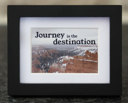 Mini Frame - Journey is the destination