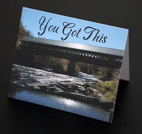 Note card with scenic covered bridge, featuring 'You got this' quote.