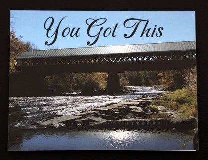 Note card with scenic covered bridge, featuring 'You got this' quote.